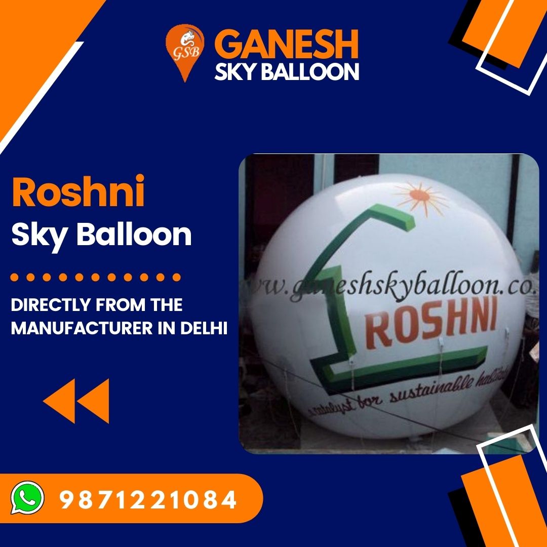 Roshni Advertising Sky Balloon